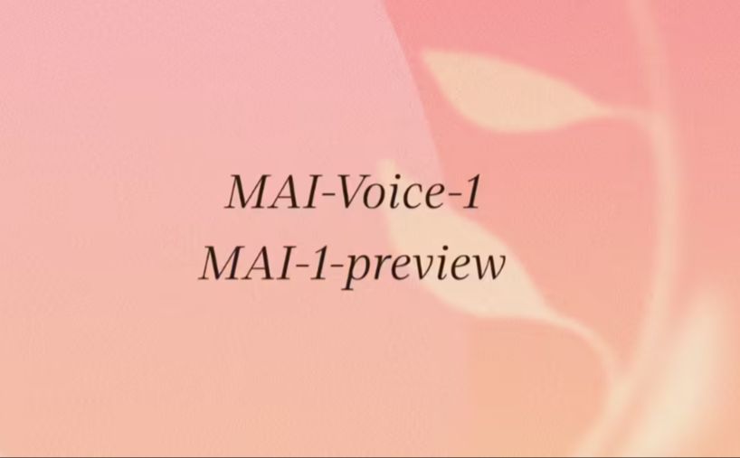 a1b6d850j00t1qj5d000id000mq00e3p 微软推出其首款自研 AI 模型:MAI-Voice-1 秒级生成音频,MAI-1-preview 剑指 Copilot 文本场景