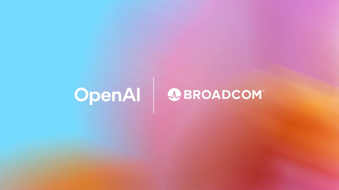 OpenAI 宣布自研 AI 芯片：携手博通部署 10 吉瓦算力