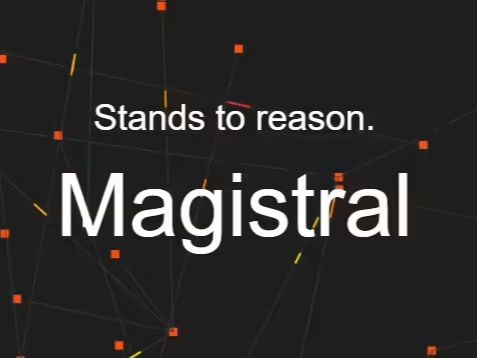 法国 AI 实验室 Mistral 推出推理模型 Magistral 系列，Small 版已开源