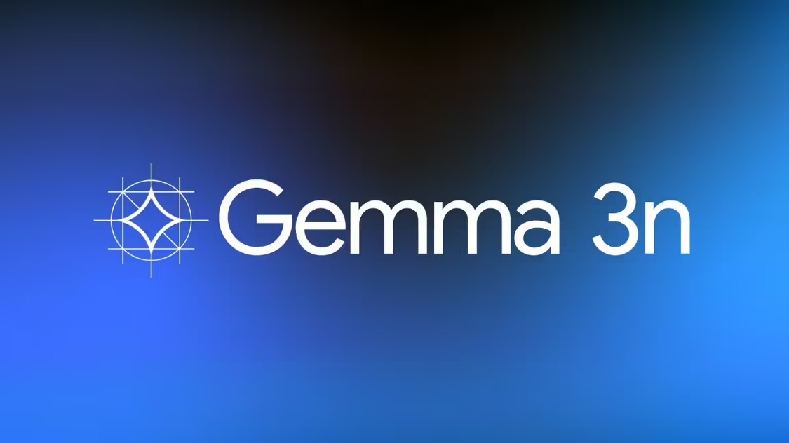 谷歌正式发布 Gemma 3n 小钢炮模型：2GB 内存本地玩转 AI 多模态